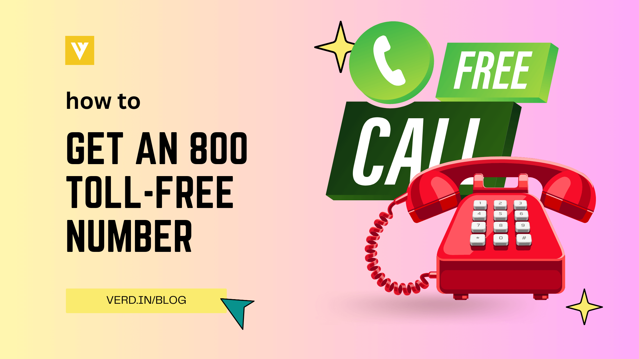 Get an 800 Toll-Free Number